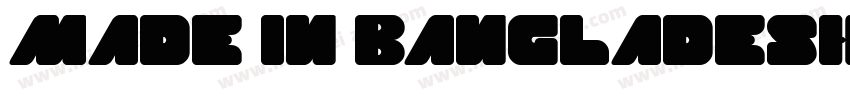 MADE IN BANGLADESH字体转换